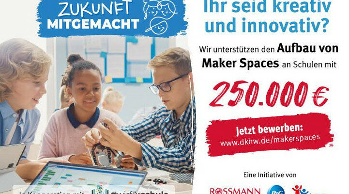 Maker Spaces in Schulen bringen? Jetzt am Förderwettbewerb teilnehmen