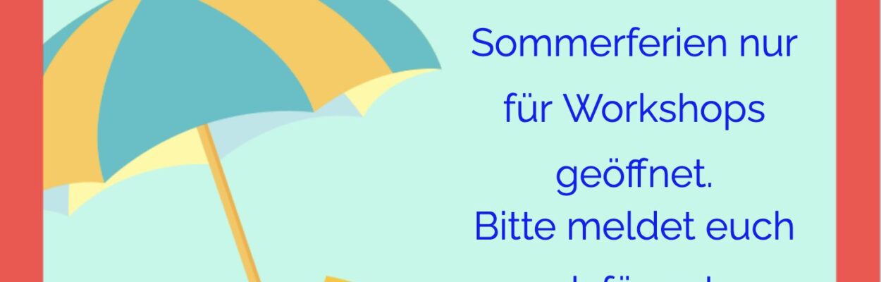 Ferienworkshops